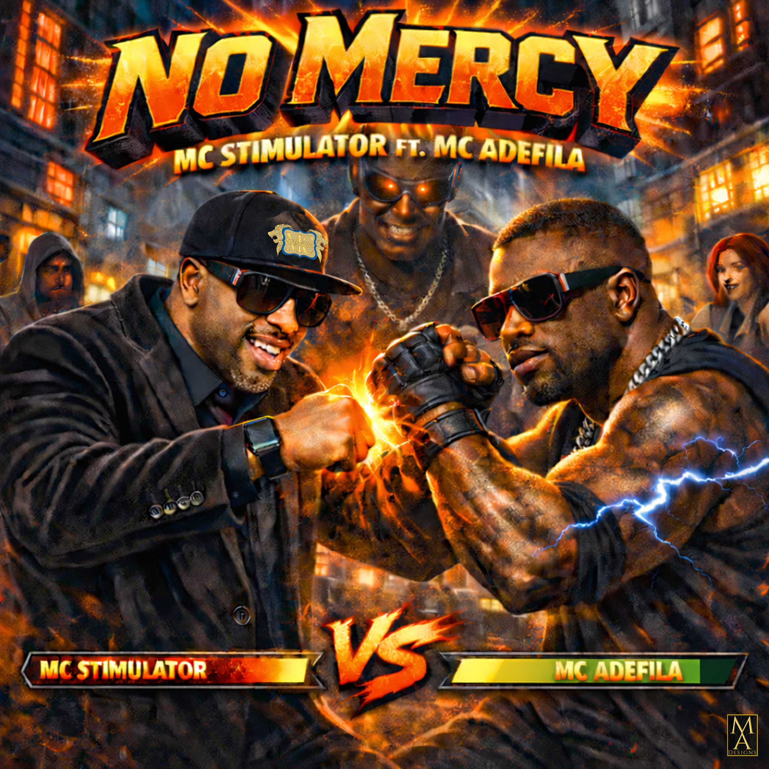 MC Stimulator — No Mercy campaign artwork